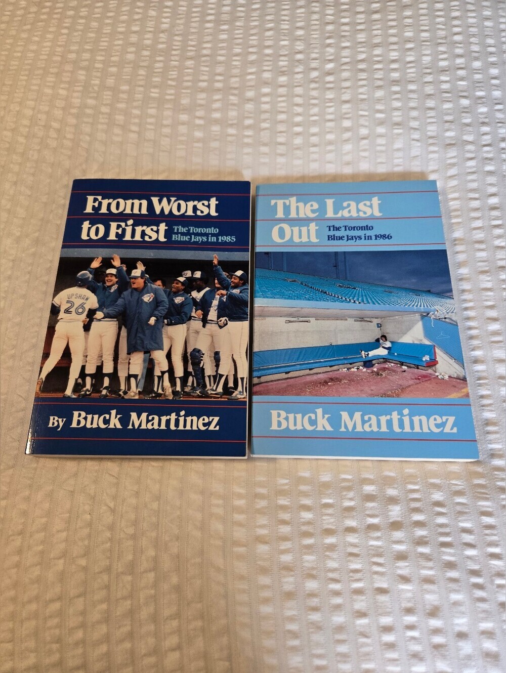 Buck Martinez - From Worst to First & The Last Out (Blue Jays)